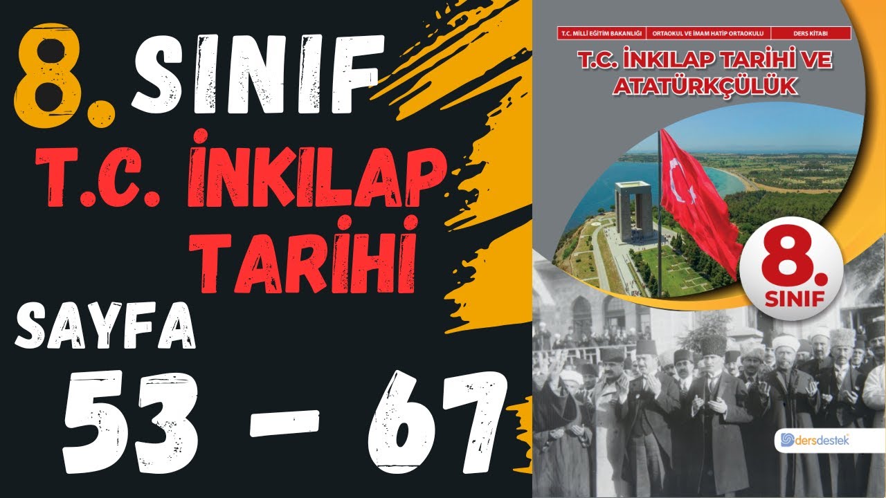 8. SINIF TC İNKILAP TARİHİ DERS KİTABI Sayfa 53 55 56 58 59 60 61 62 63 64 65 66 67-DERSDESTEK YAYIN