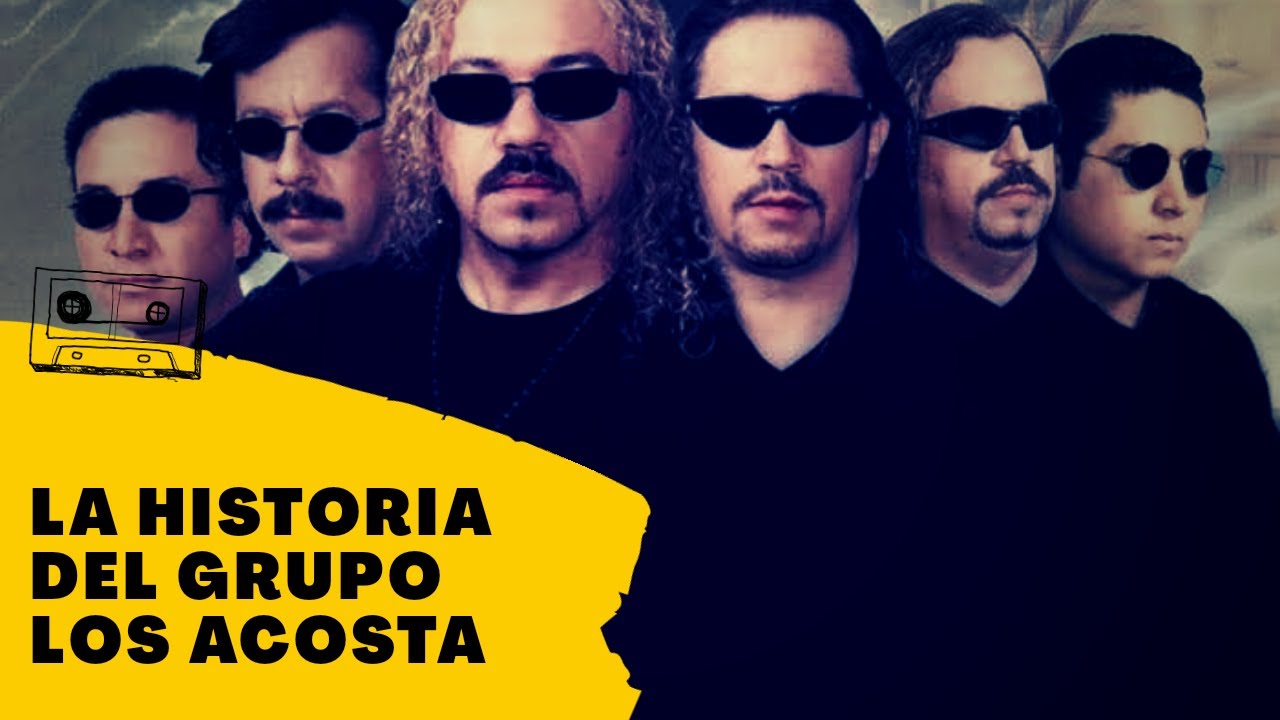 LA HISTORIA MUSICAL DEL GRUPO LOS ACOSTA 2020