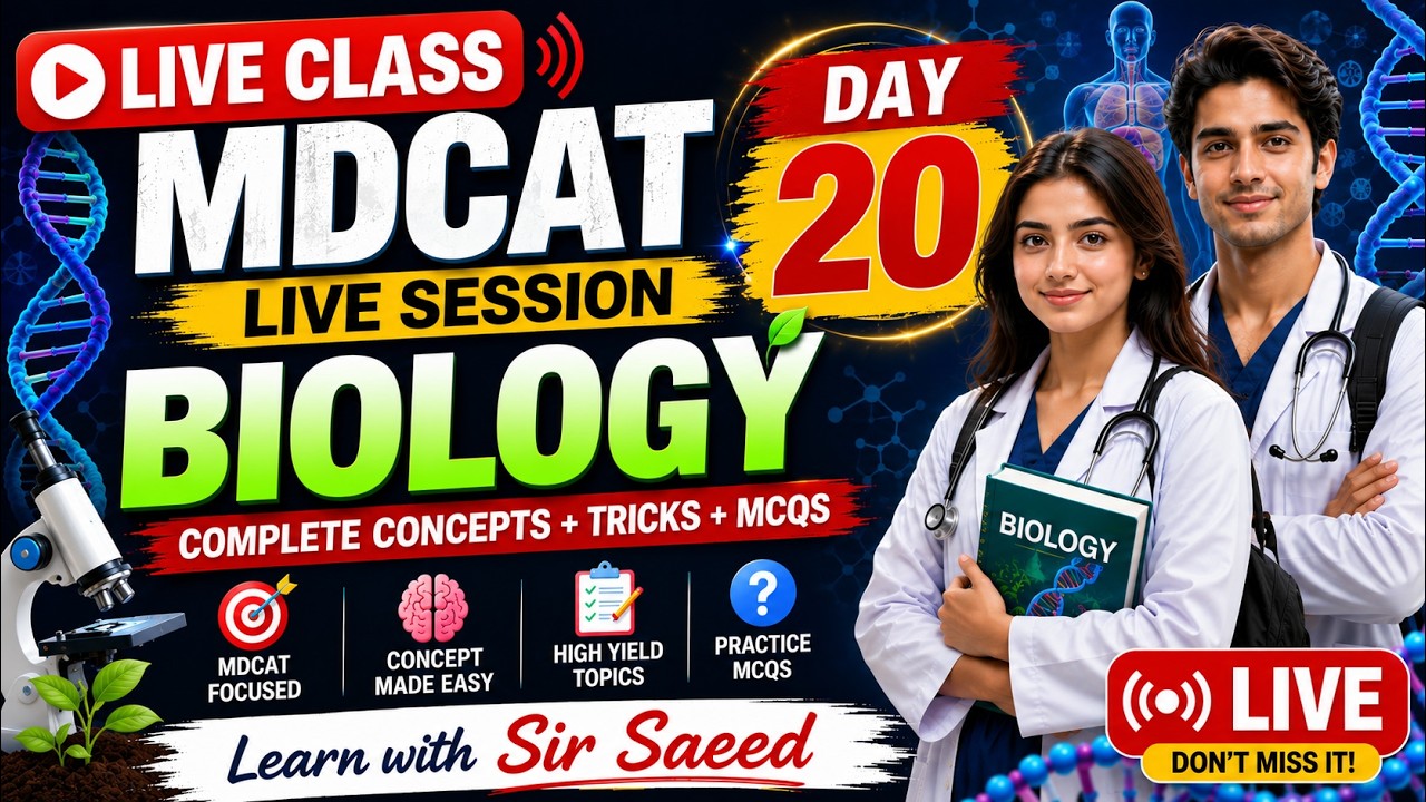 MDCAT LIVE SESSION DAY 20 | BIOLOGY