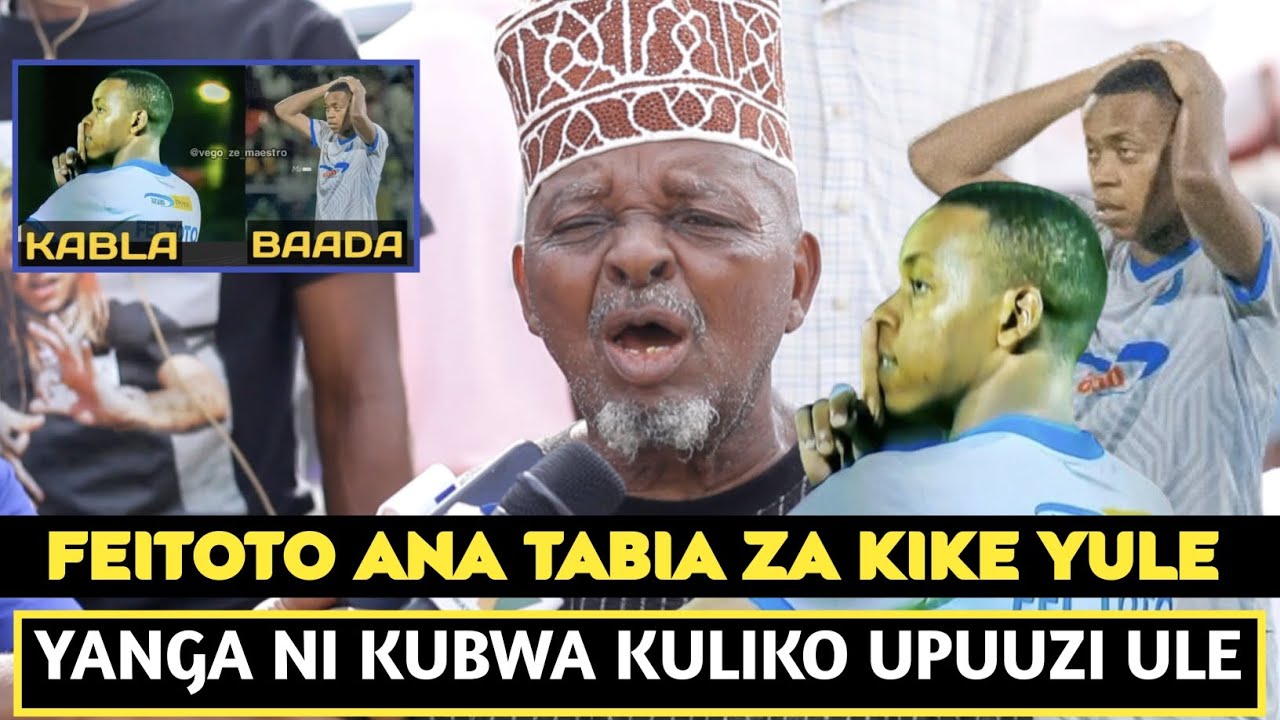 MZEE CHEMBELA AMPA MAKAVU FEITOTO KUWAFUNGA MIDOMO YANGA/TABIA ZA KIKE/ATAPOTEA KUSHINDANA NA YANGA