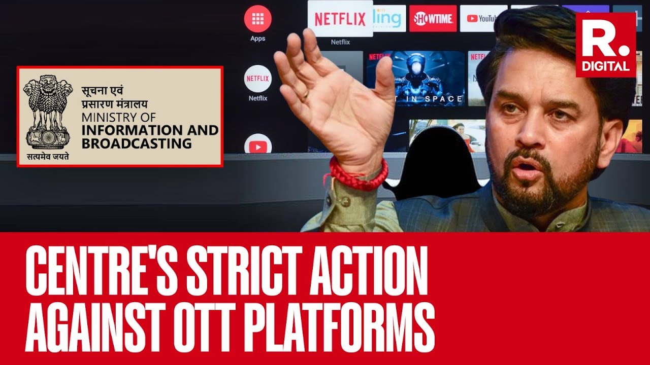 Centre's Strict Action Against 18 OTT Platforms For Obscene Content After Repeated Warnings