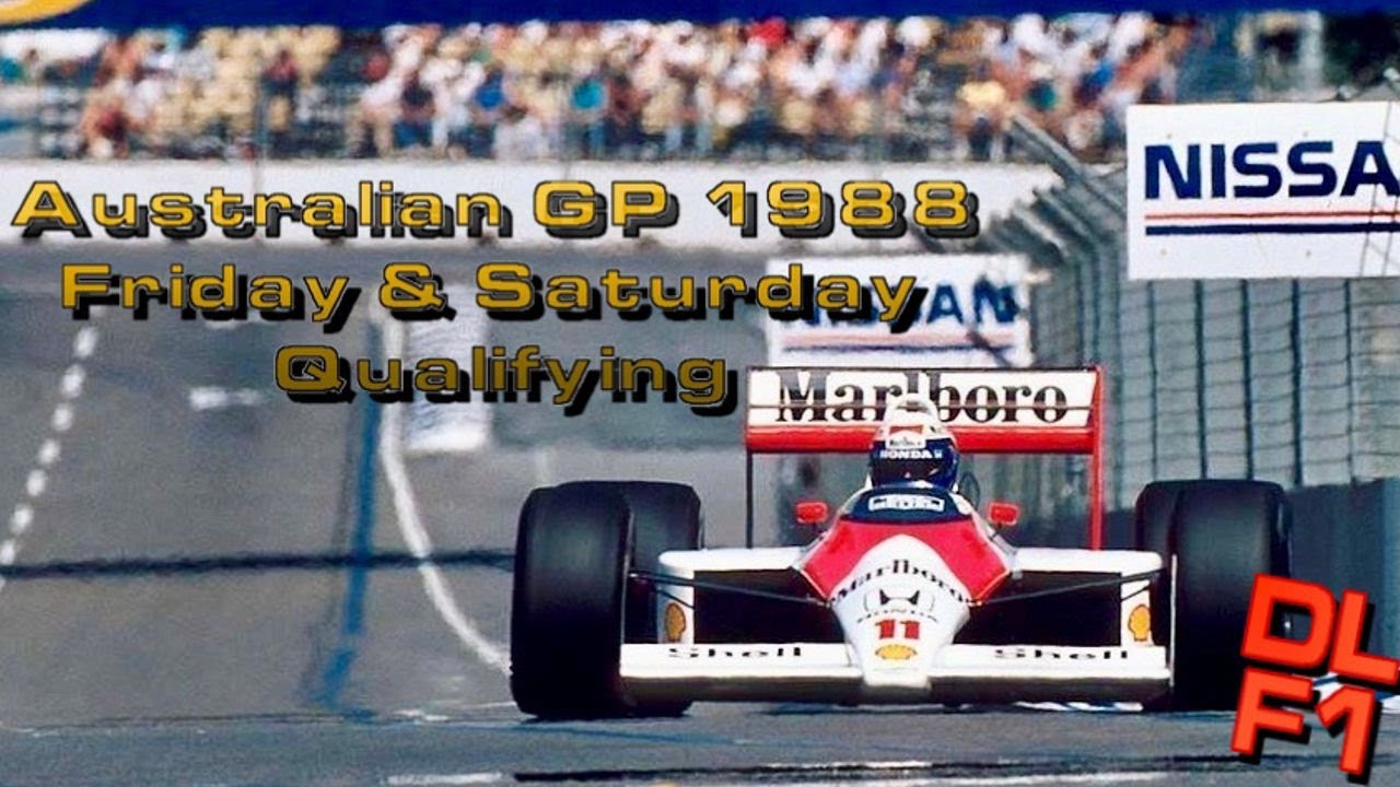 F1 Australia 1988 - Qualifying (Friday & Saturday sessions) 🇦🇺 Sensational Senna!