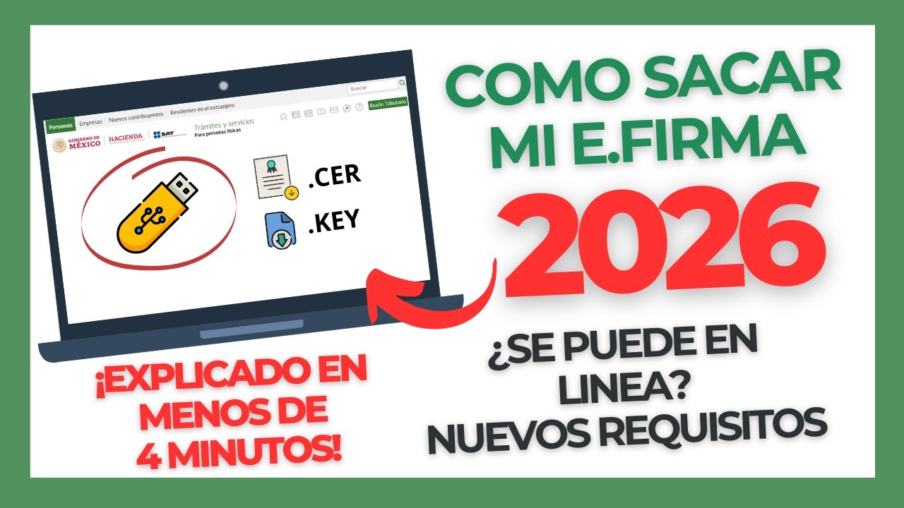 COMO OBTENER tu E.FIRMA | SAT 2026