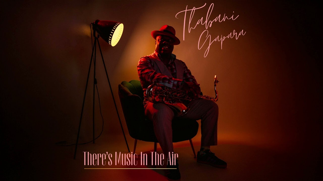 Thabani Gapara - There's Music In The Air (Audio)