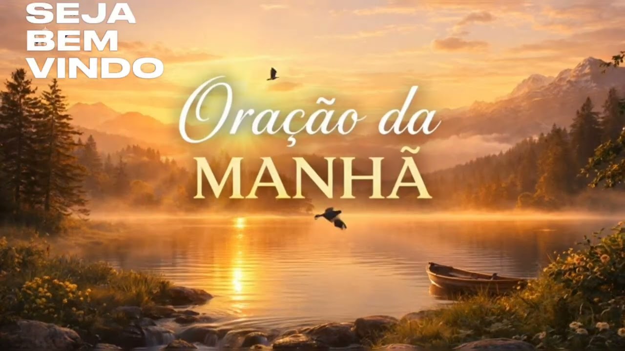 ORAÇÃO DA MANHÃ Aprouve a Deus que nele residisse toda a plenitude”
