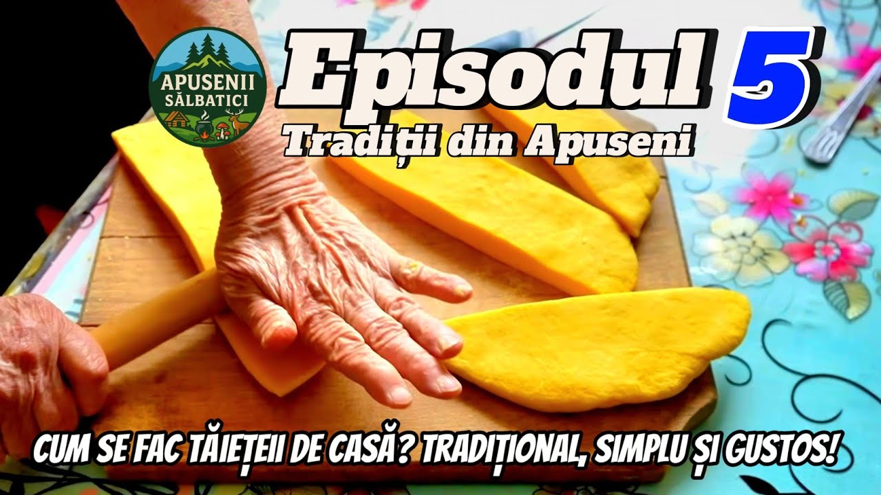 Viața la Munte în Apuseni – Bunica la 83 de Ani Face Tăieței de Casă | Ep. 5