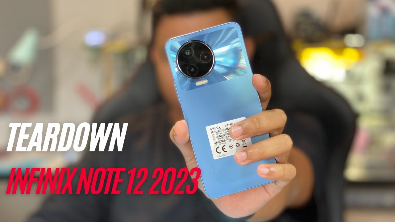 HOW TO DISASSEMBLE INFINIX NOTE 12 2023