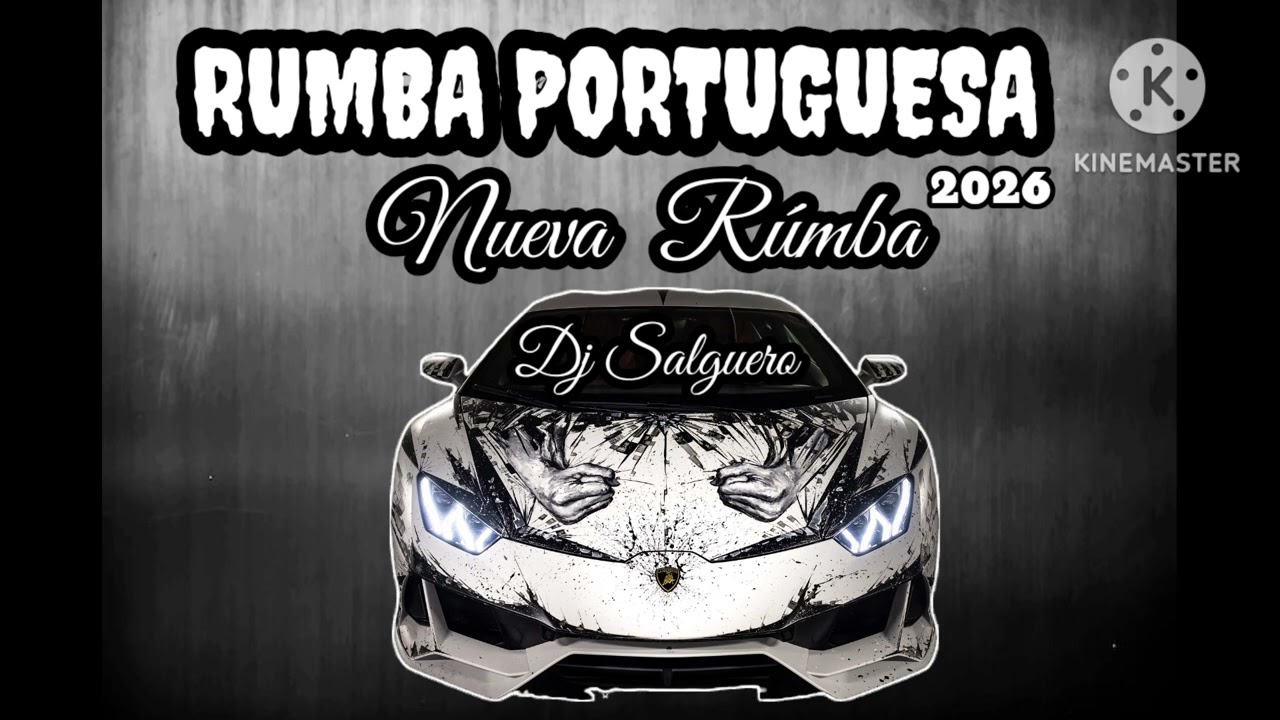 RÚMBA  PORTUGUESA  NUEVA RÚMBA 2O26 DJ SALGUERO