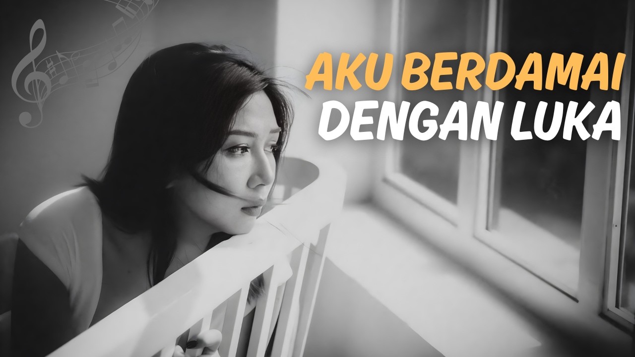 Aku Akhirnya Berdamai dengan Luka yang Tak Pernah Pergi
