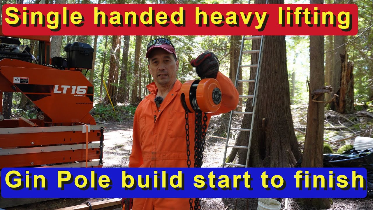 Single handed heavy lifting - Gin Pole build start to finish!