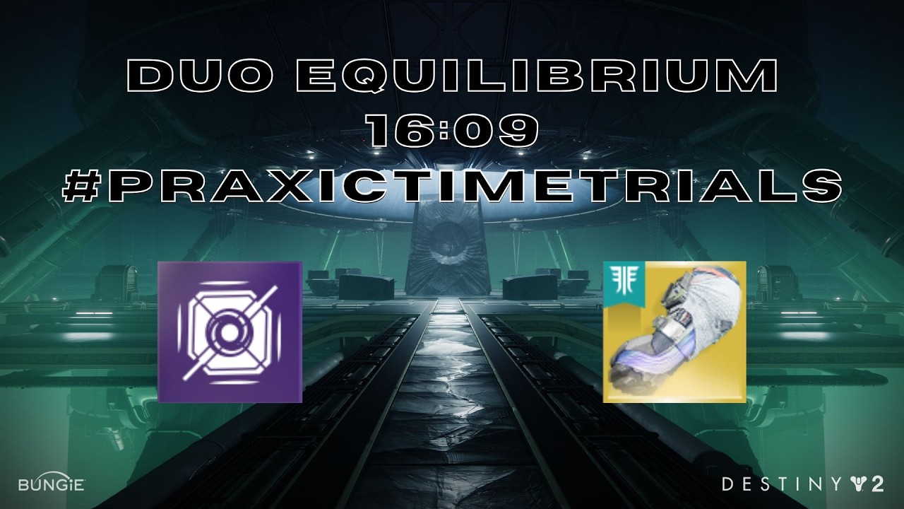 #PraxicTimeTrials Duo clear 16:09 ft.@ChikyuD2 - [Destiny 2 Renegades]