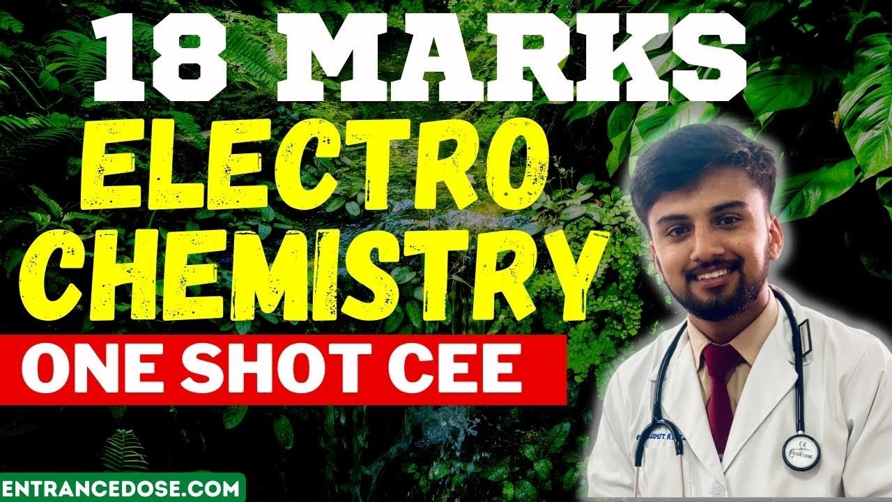 Electrochemistry In One Shot 🔥Final Hour Revision For CEE / Class 12 🚀