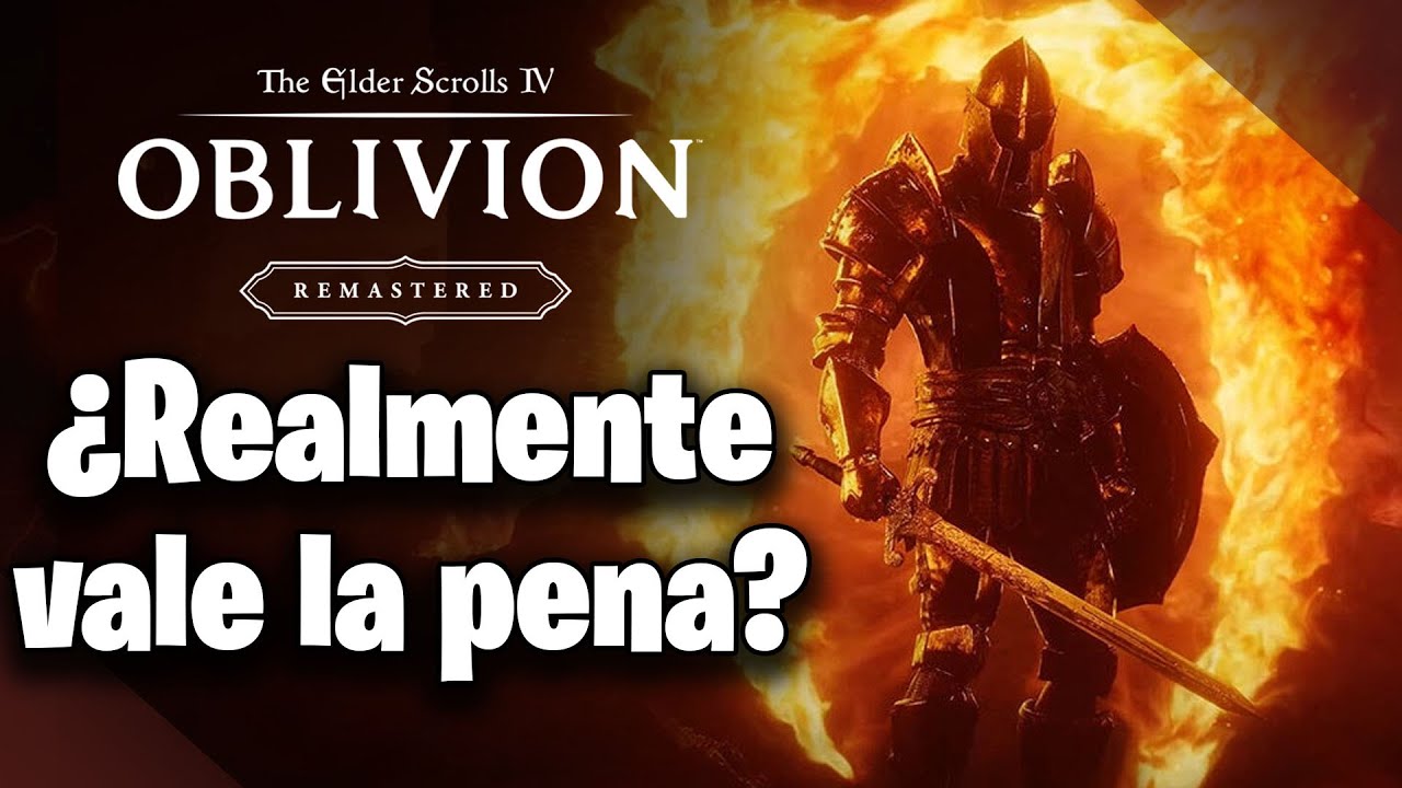 &iquest;Es Oblivion Remastered la obra maestra que tanto esperamos?