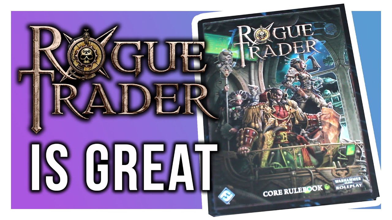 My 6 Favourite Features of Rogue Trader TTRPG - Warhammer 40,000 RPG