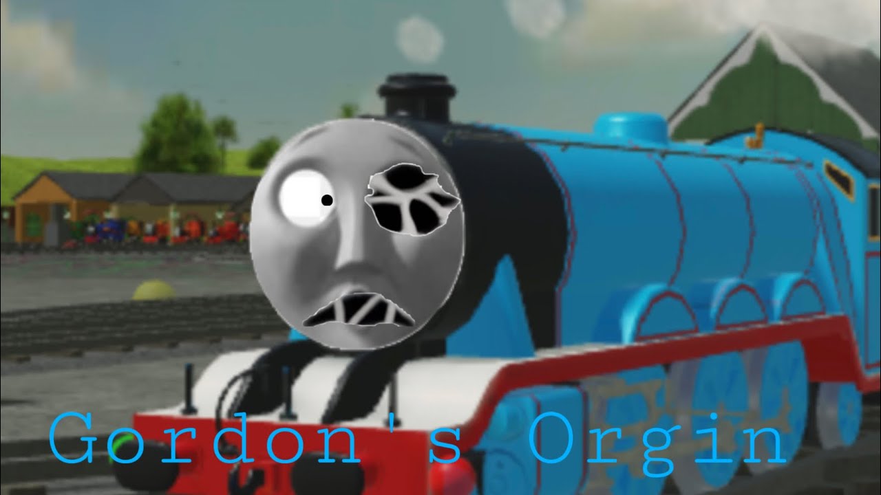 “Sodor Fallout” Gordon’s Orgin