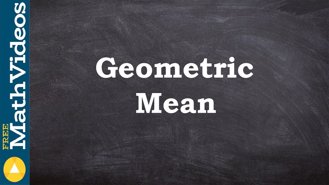 What is a geometric mean
