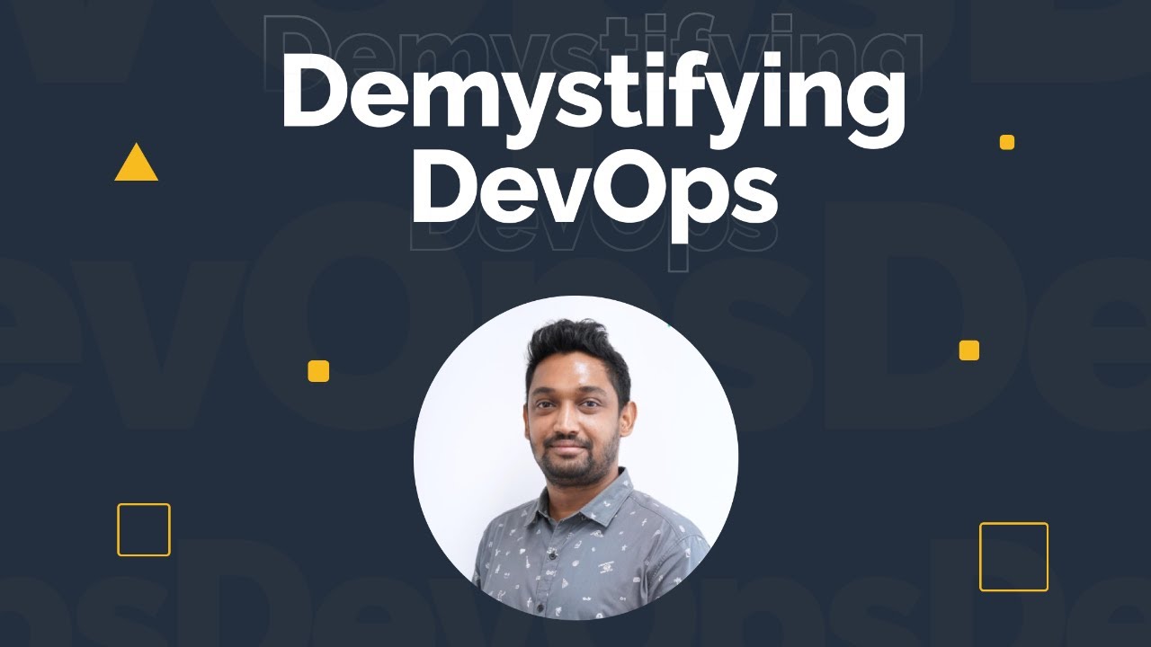 Demystifying DevOps