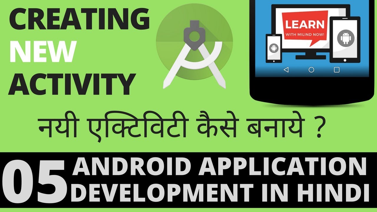 #Android App Development Tutorial in Hindi-5-Creating New Activity -Learn with Milind-हिंदी