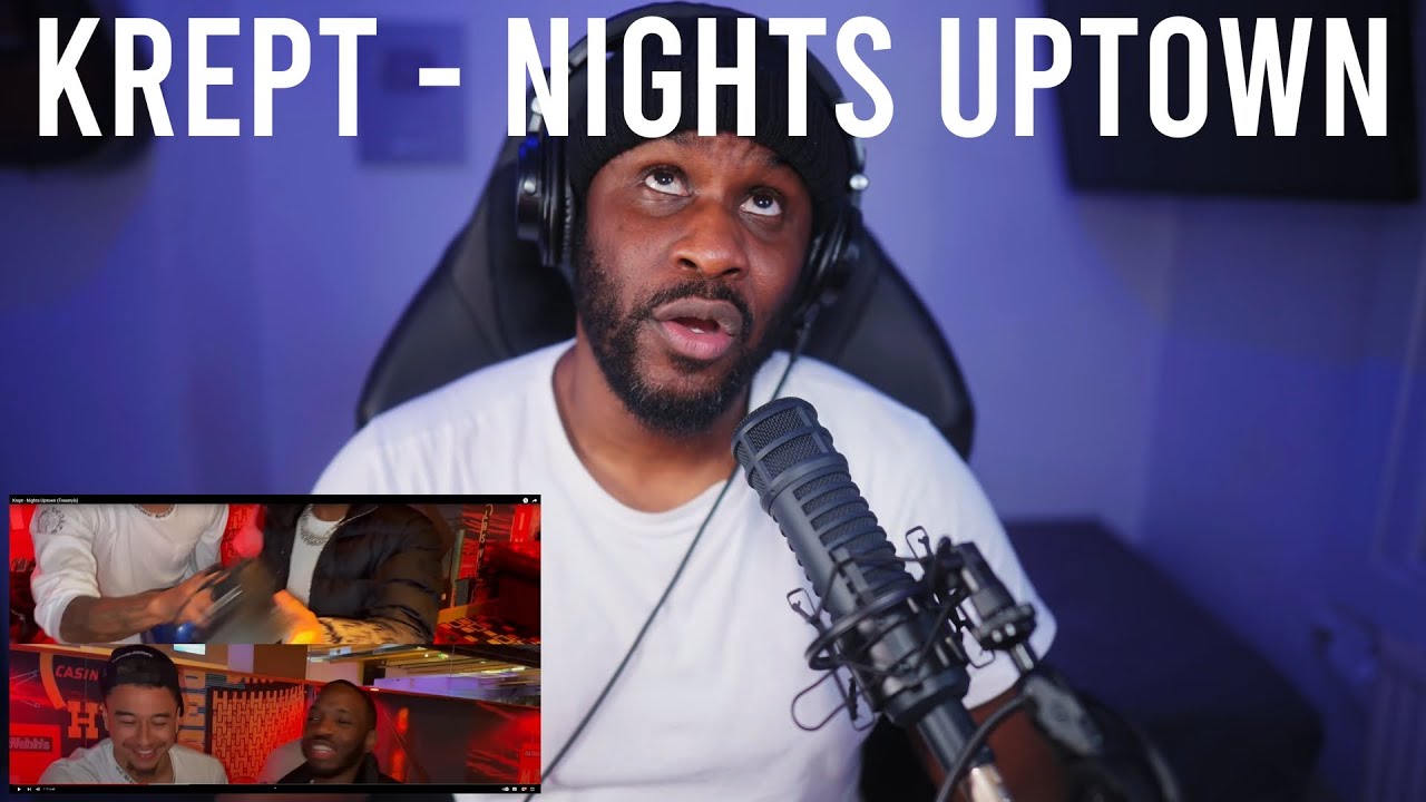Krept - Nights Uptown (Freestyle) [Reaction] | LeeToTheVI