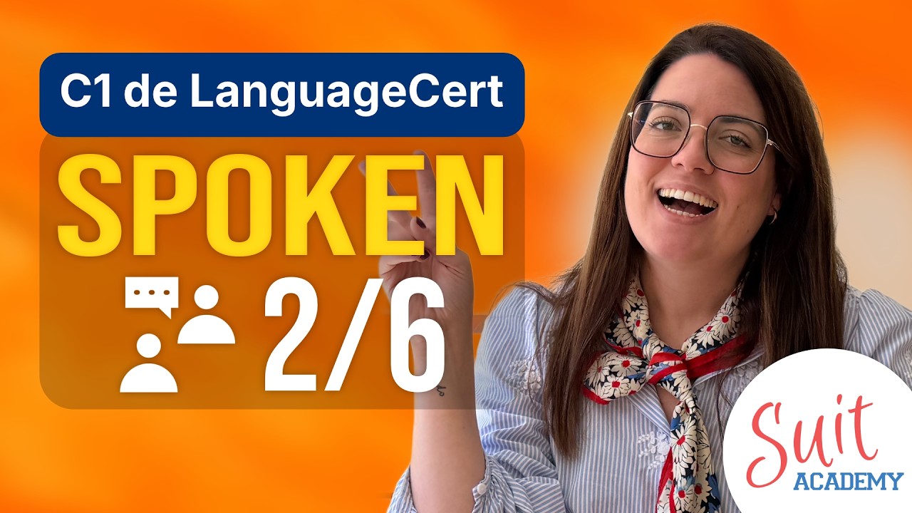 C1 de LanguageCert | SPOKEN EXAM. 2/6- Estructura del examen, tips y consejos.