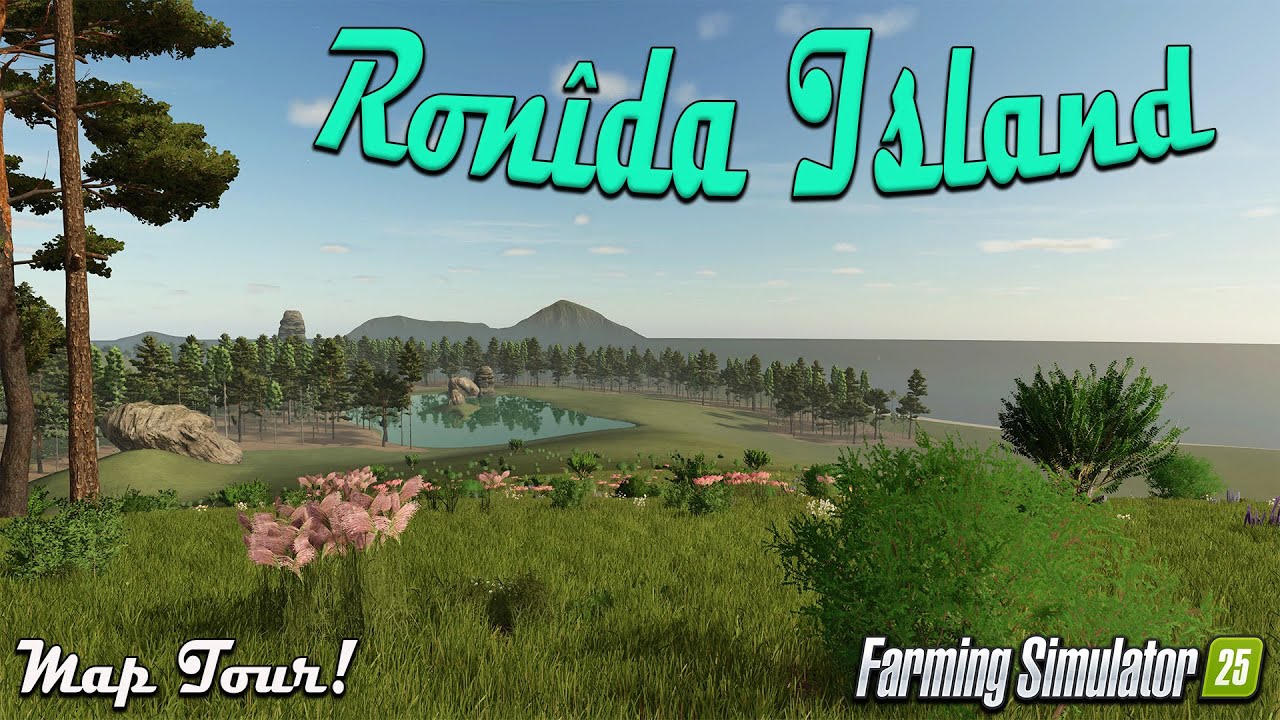 Ronîda Island PARADISE?! NEW MOD MAP! (TOUR/REVIEW!) Farming Simulator 25