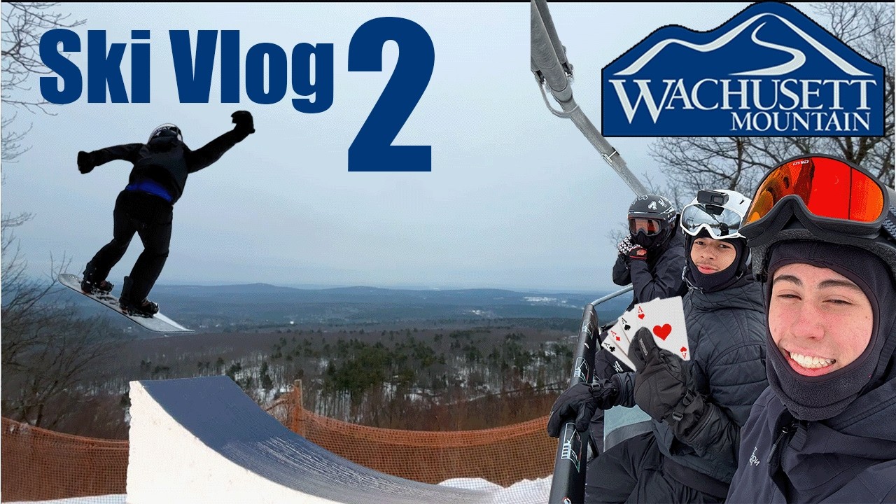 Wachusett SKI VLOG 2