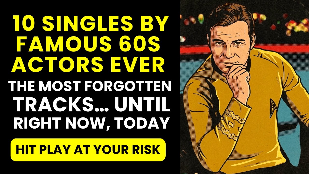 10 EMBARRASSING Singles by Famous 60s Actors (That Everyone Forgot)