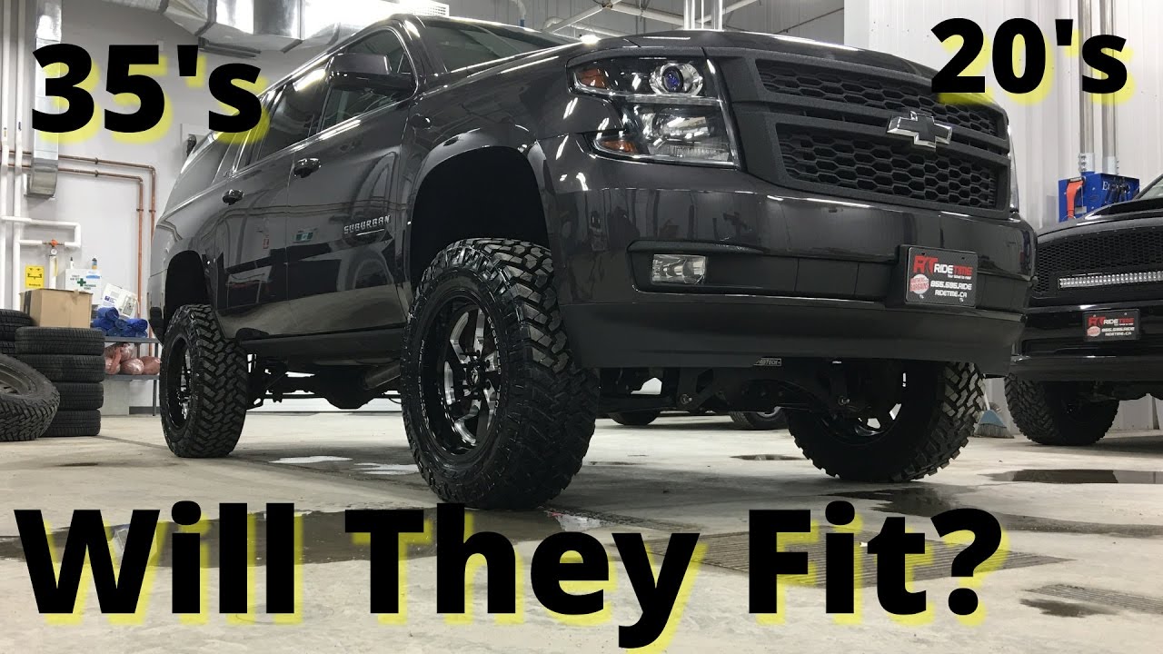 Will They Fit? 2016 Chevrolet Suburban LT w/ 35's on 20's | ridetime.ca