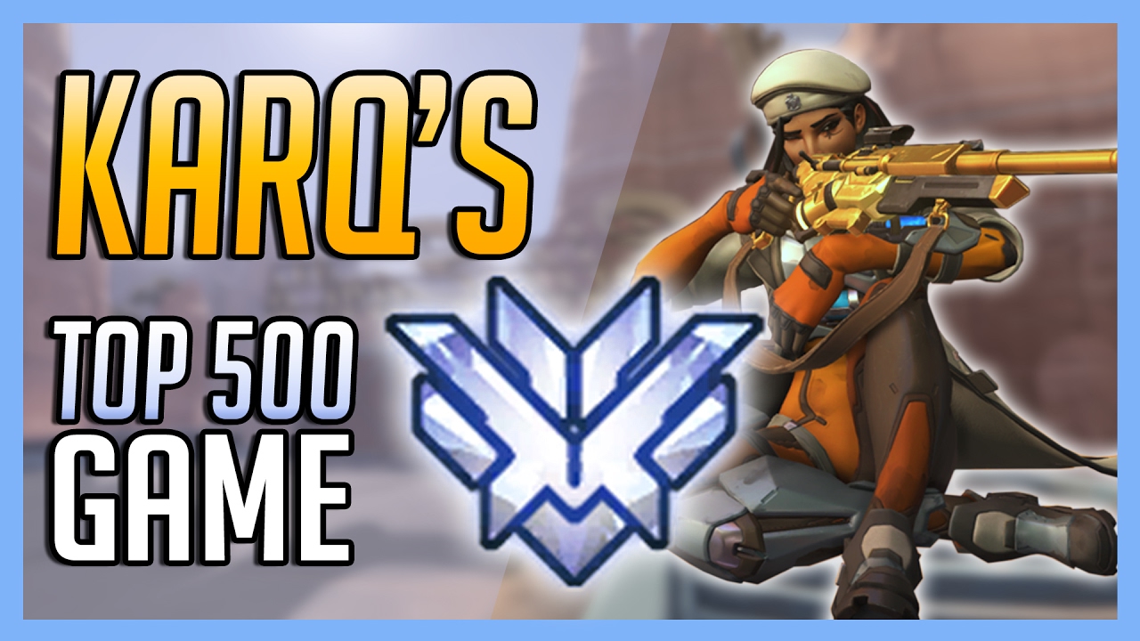 KarQ - Top 500 Game for Season 3 as Ana