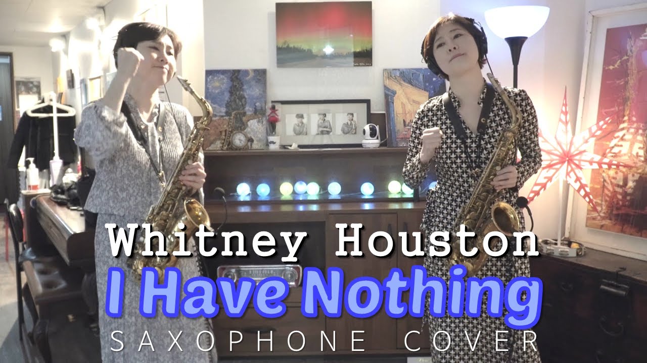 I Have Nothing - Whitney Houston (Saxophone Cover)