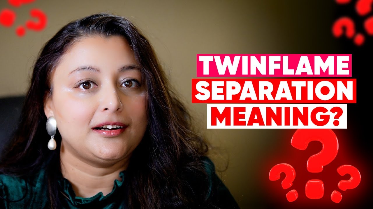 What Does Twin Flame Separation Mean?