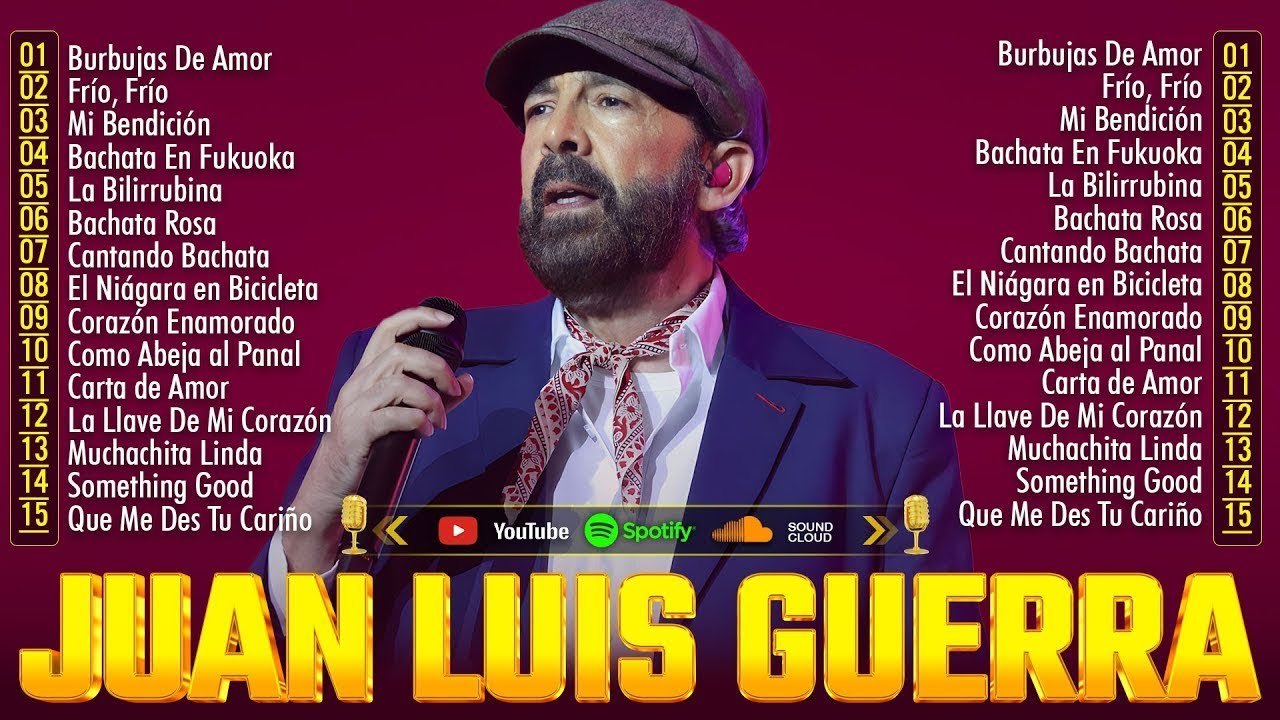 JUAN LUIS GUERRA 💖 ÉXITOS | LO MEJOR DE LO MEJOR – 30 ÉXITOS INOLVIDABLES | JUAN LUIS GUERRA MIX 🔥