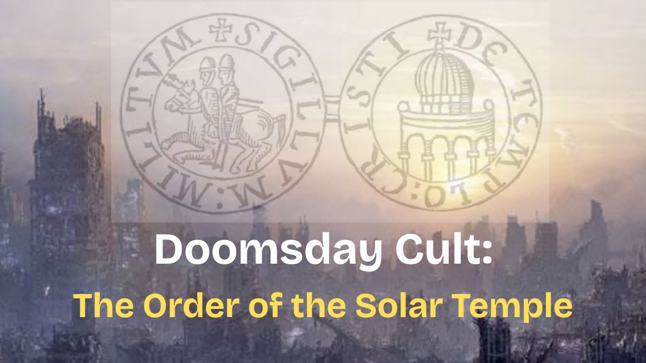 The Order of the Solar Temple Explained
