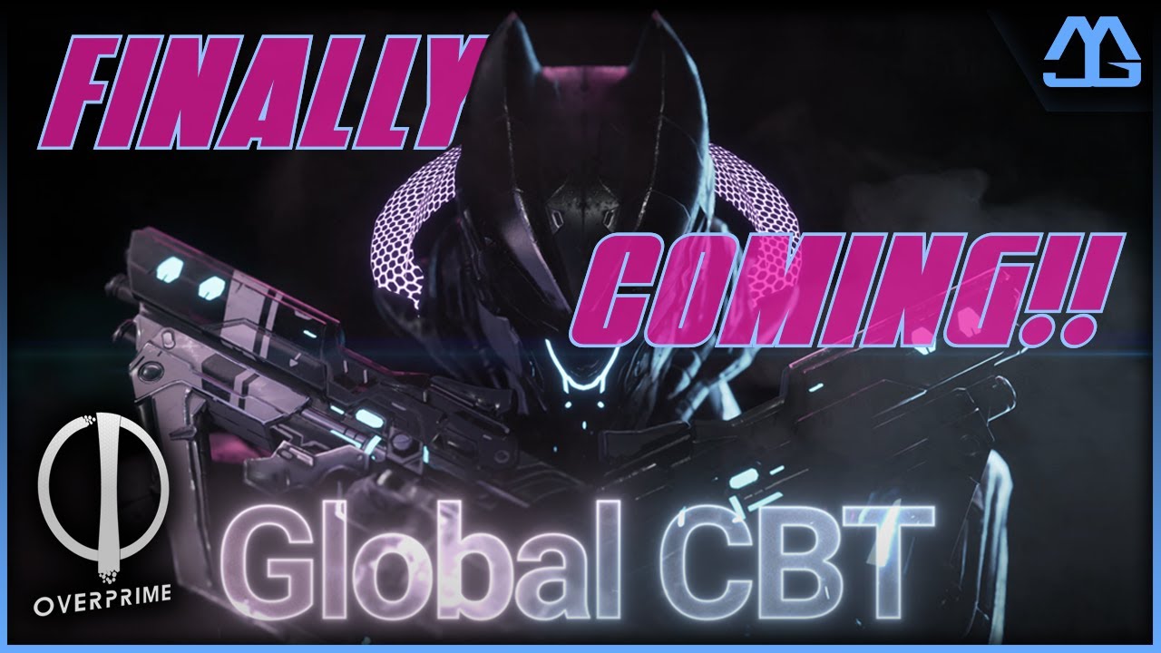 They Finally Announced it! Overprime CBT #2 Dates Are SET!