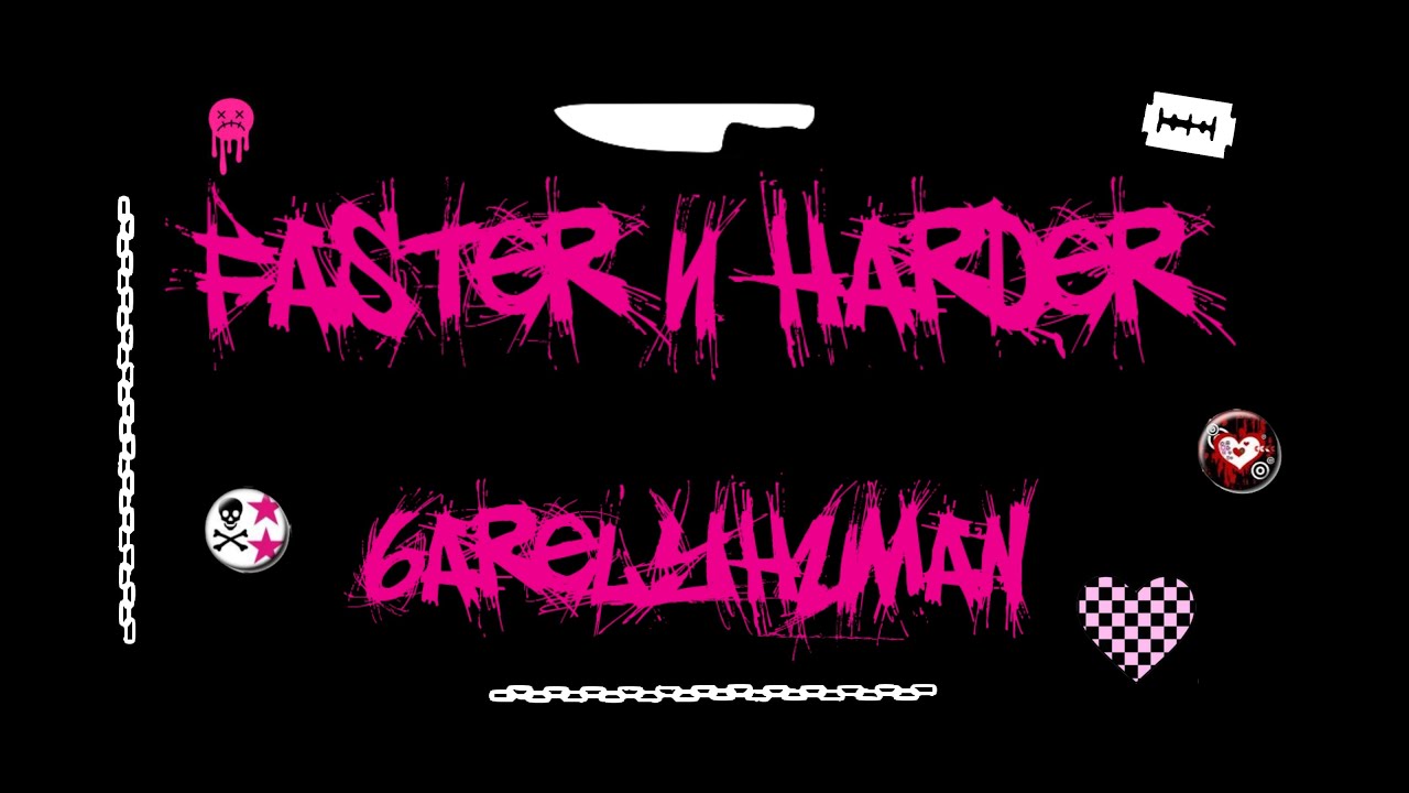 6arelyhuman - FASTER N HARDER (Lyrics)