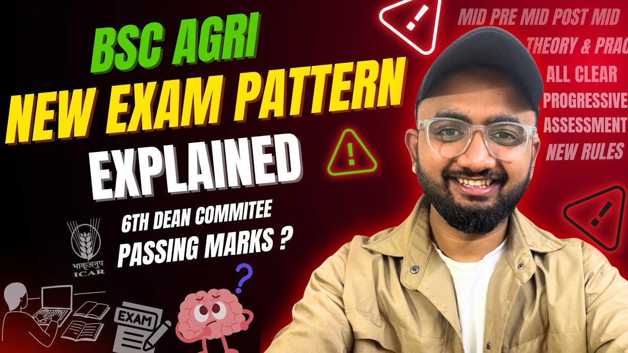 BSc Agriculture New Exam Pattern 2025 | Passing Marks | Pre-Mid-Post Evaluation | 6th Dean Committee