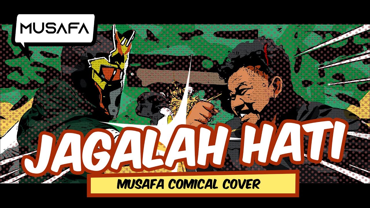 Jagalah Hati - Snada | Musafa Comical Cover