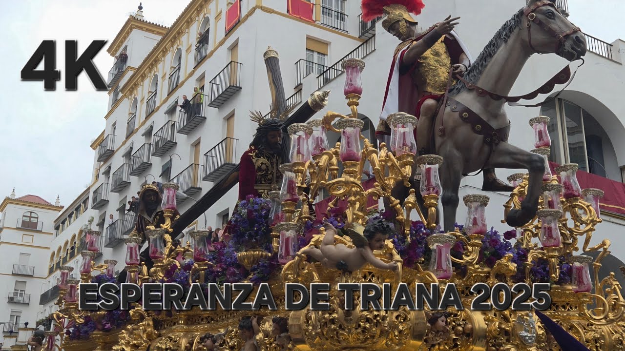 4K / La Esperanza de Triana / Madrugá 2025 #semanasantasevilla  #semanasanta 