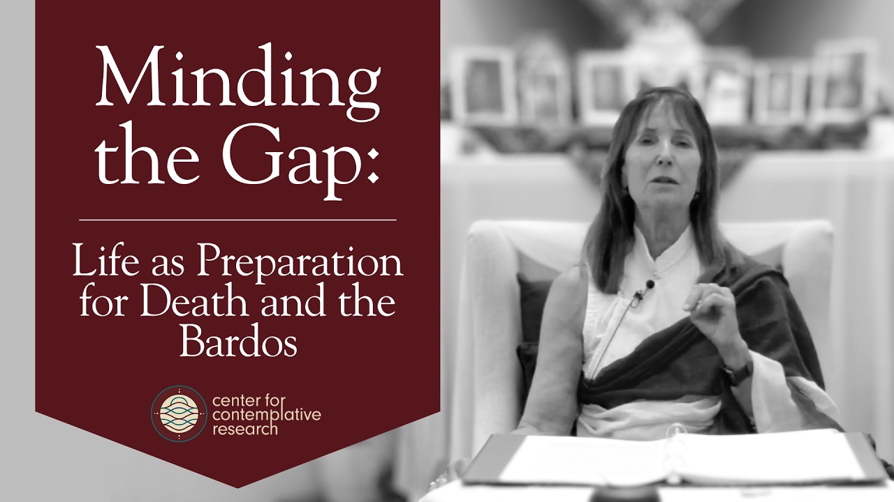 Life as Preparation for Death and the Bardos | Ghatika Monthly with Lopön Robin Gayle