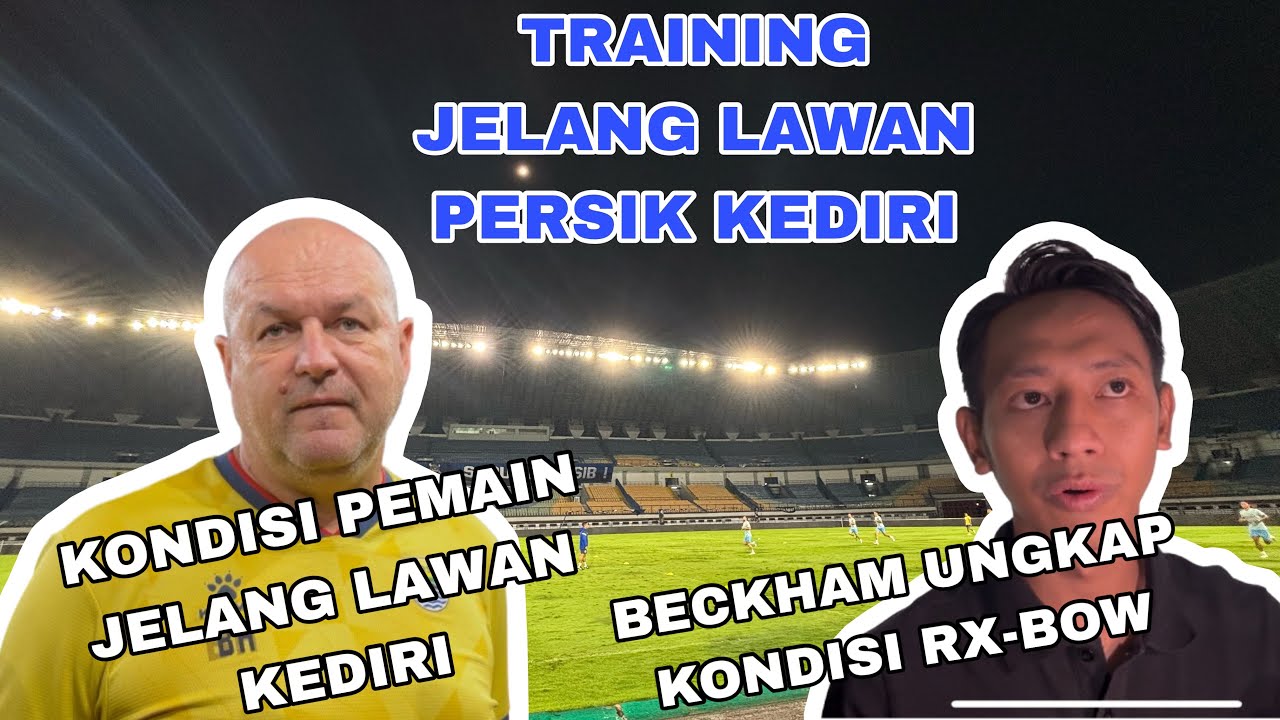 Sesi Latihan Persib Jelang Melawan Persik Kediri‼️