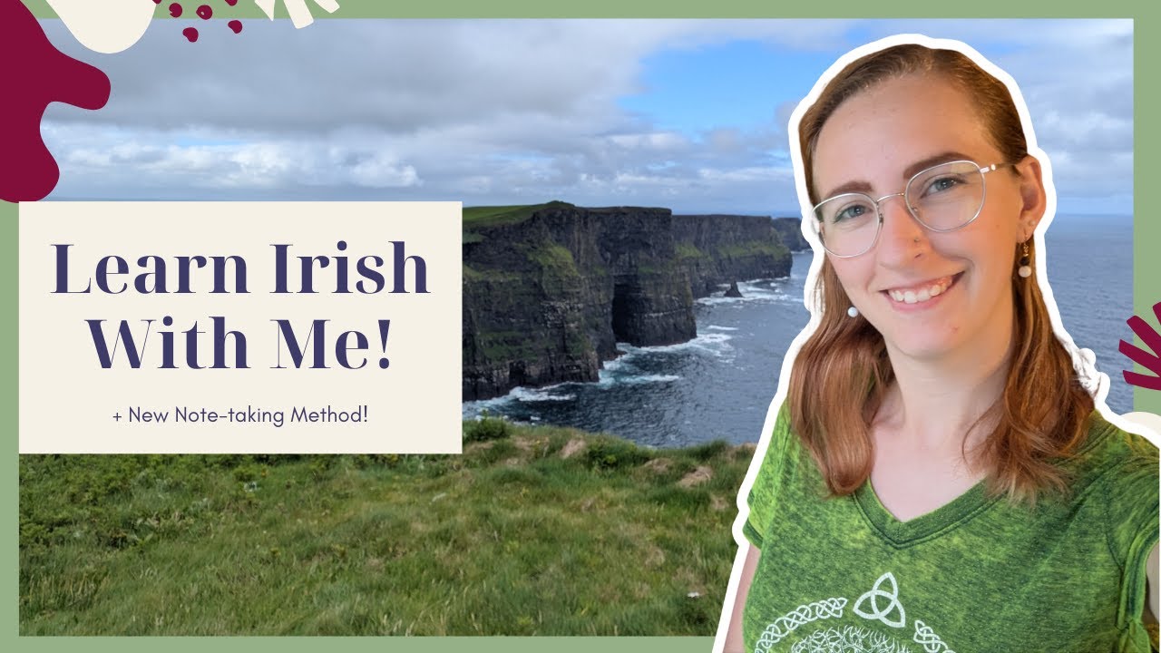 Learn Irish With Me + New Note-taking Method!
