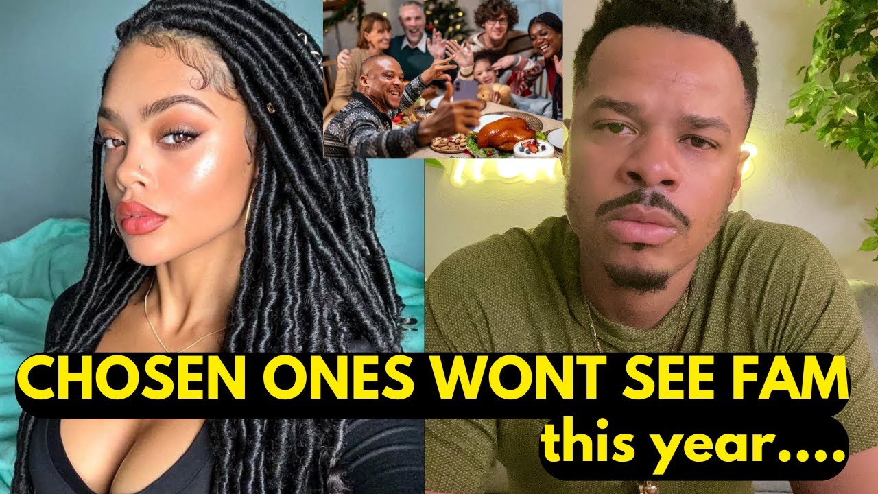 Most CHOSEN ONES Will Not BE VISITING Family For THANKSGIVING‼️