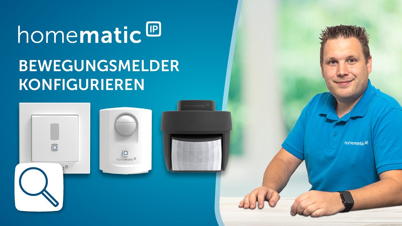 Homematic IP |  Bewegungsmelder konfigurieren
