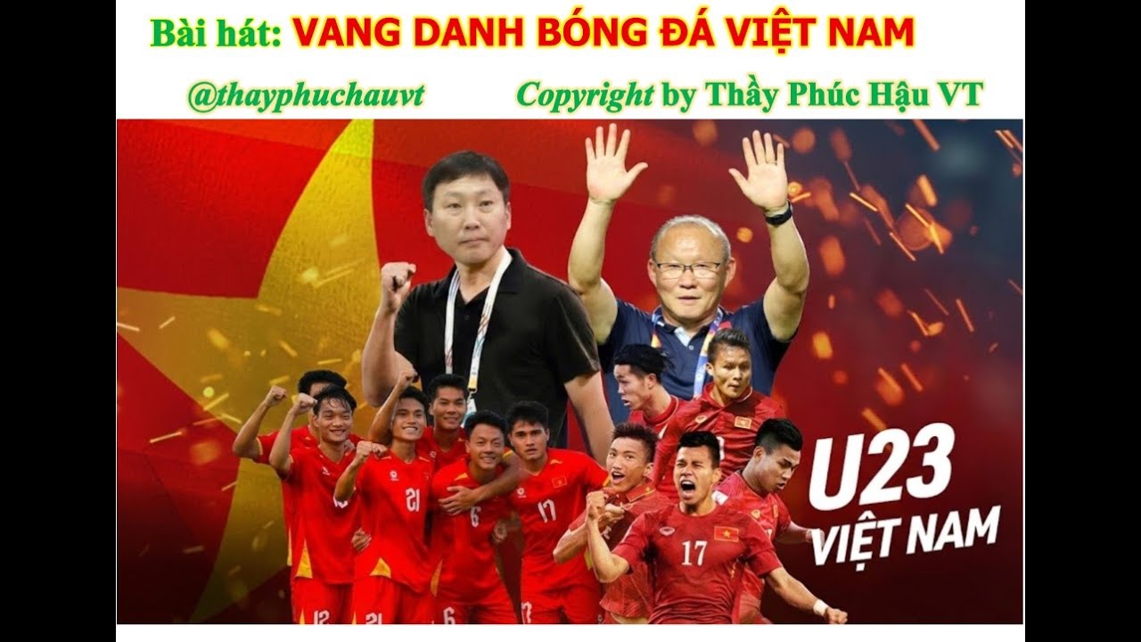 VANG DANH BÓNG ĐÁ VIỆT NAM
