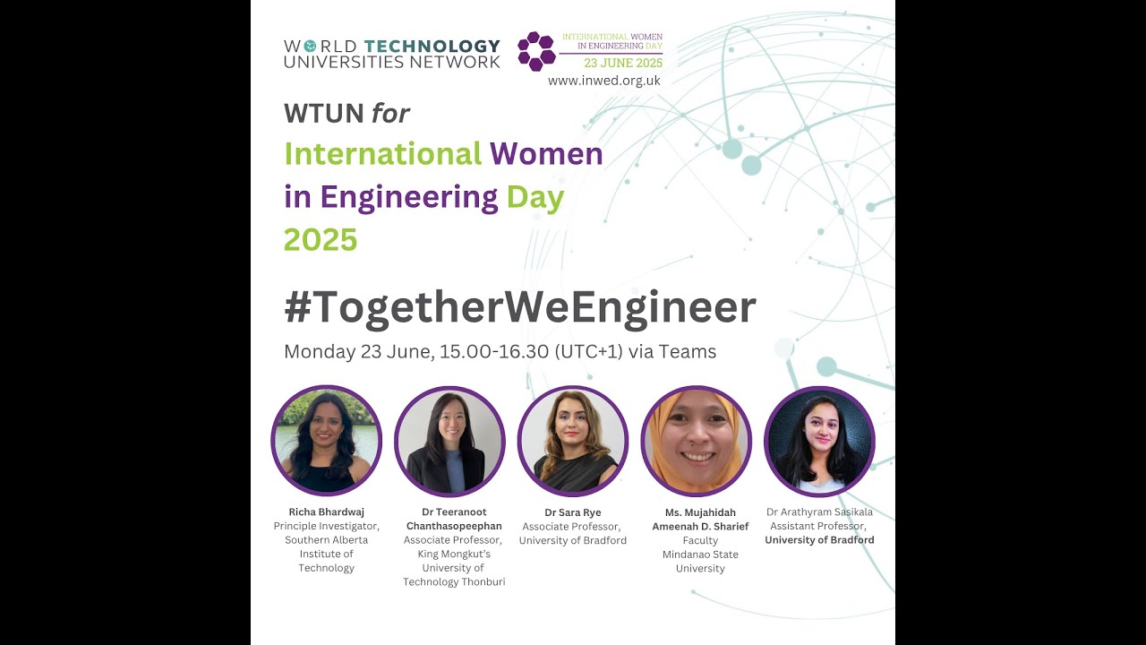WTUN for International Women in Engineering Day 2025: #TogetherWeEngineer