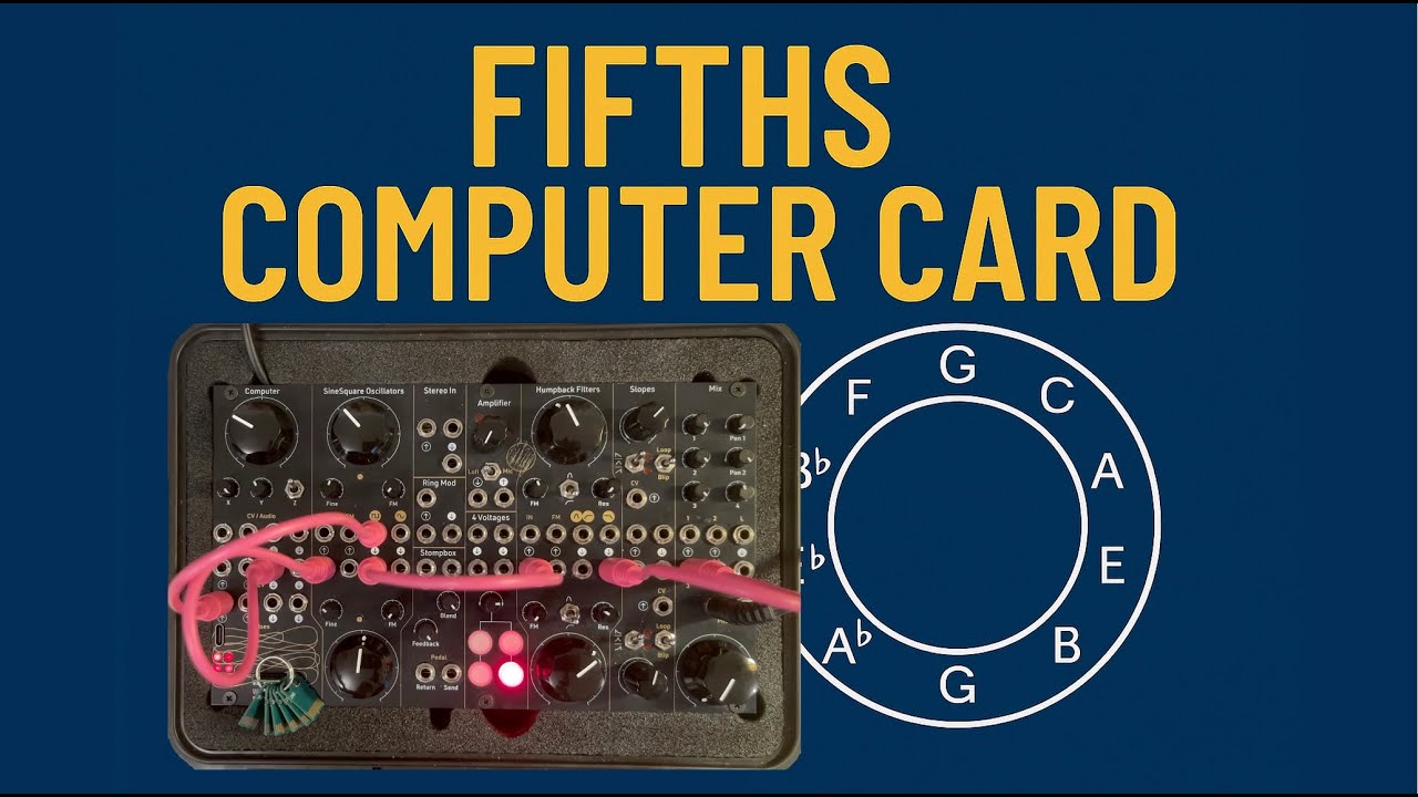 Fifths Card for the Music Thing Workshop System