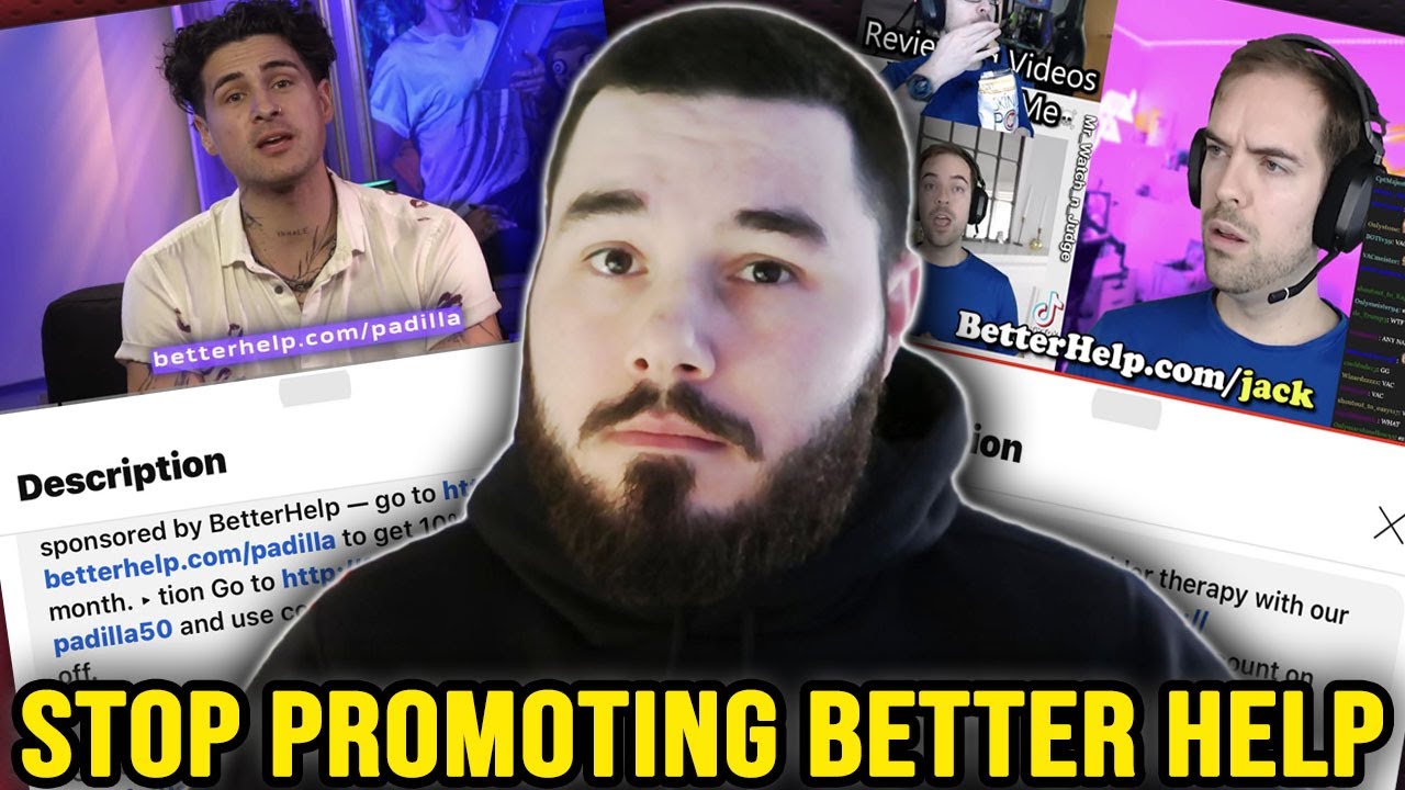 YouTubers Need to STOP Promoting BetterHelp