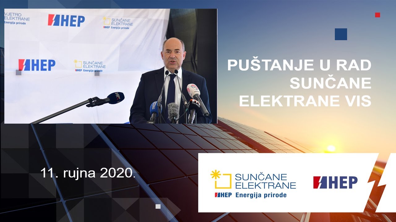 HEP - puštanje u rad Sunčane elektrane Vis