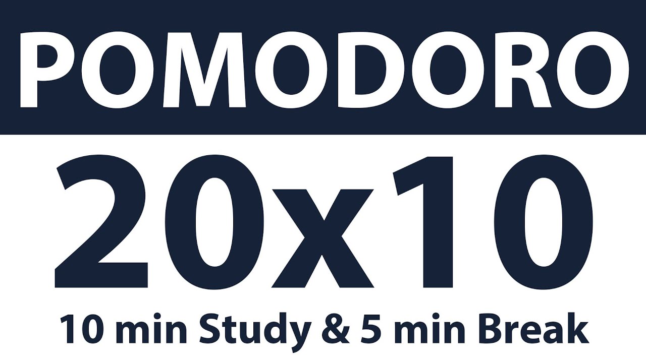 Pomodoro Technique | 20 x 10 min | 10 min Study & 5 min Break | Study Timer | No Music