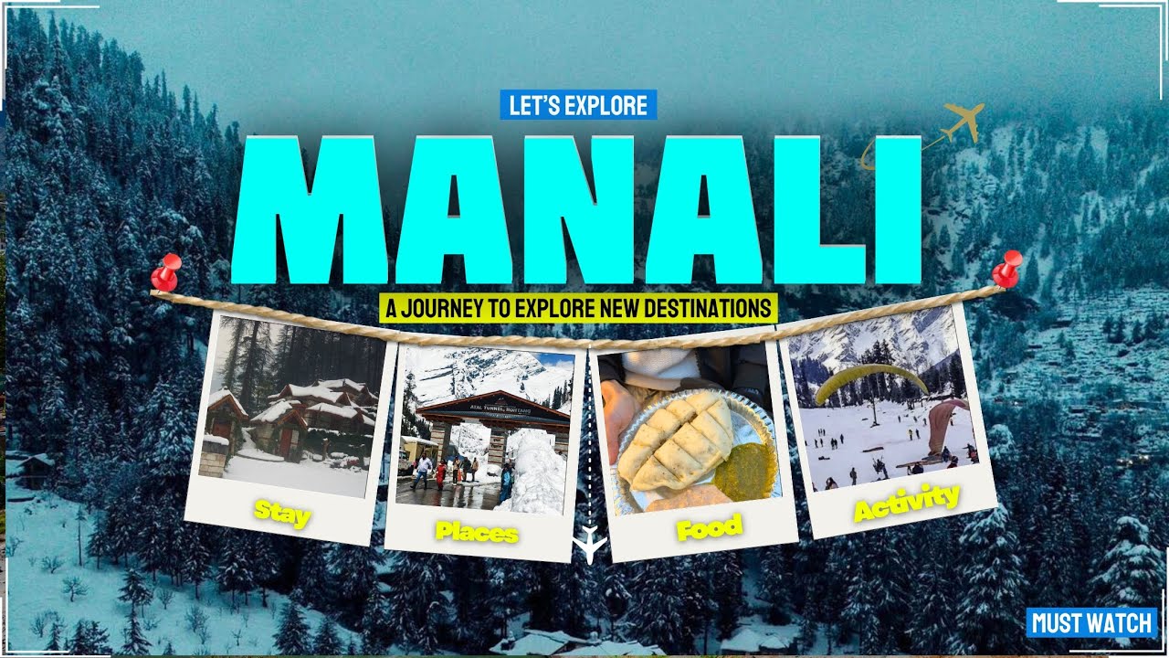 Manali Trip 2026 | Manali Trip Budget | Manali Tourist Places | Delhi To Manali Tour